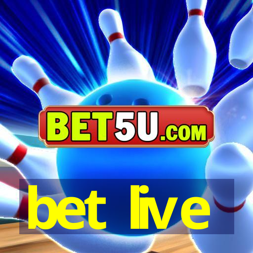 bet live